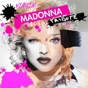 VIRGIN Madonna Tribute